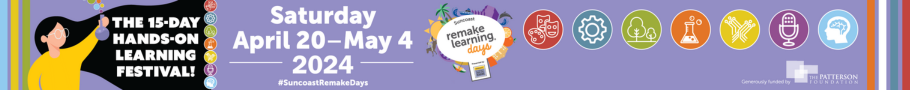 Suncoast Remake Learning Days