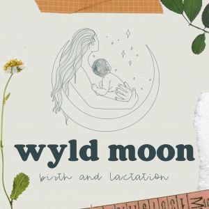 Wyld Moon Birth and Lactation