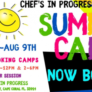 Chef's In Progress Summer Camp